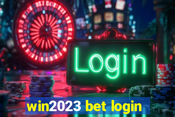 win2023 bet login